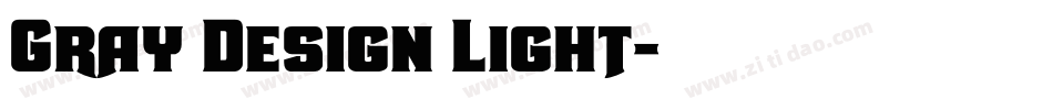 Gray Design Light字体转换